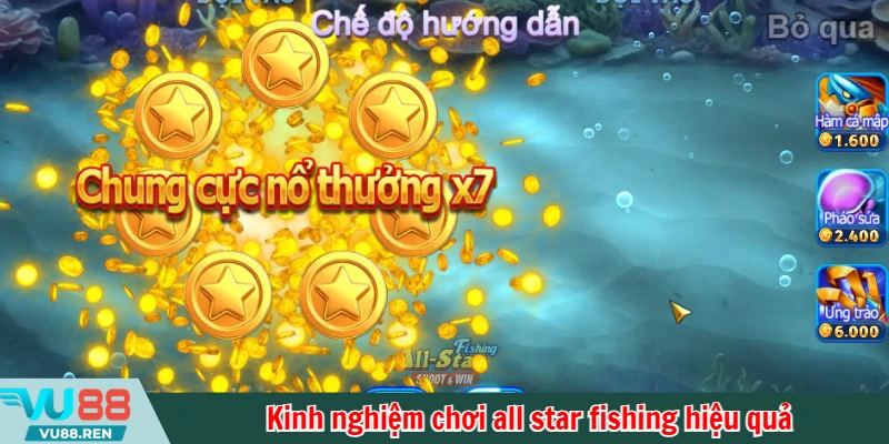 Kinh nghiệm chơi all star fishing hiệu quả