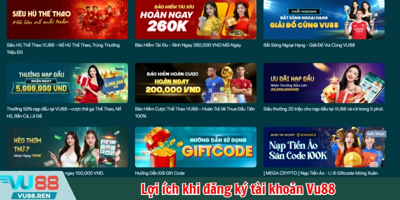 Lợi ích khi đăng ký tài khoản Vu88